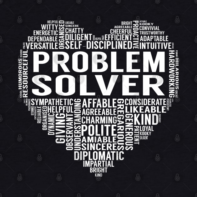 Problem Solver Heart by LotusTee